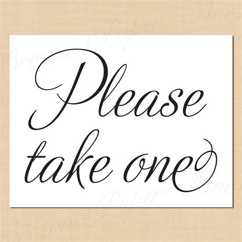 Please Take One Printable Sign